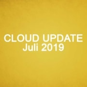 Microsoft Cloud Update Juli 2019