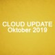 Microsoft Cloud Update Oktober 2019