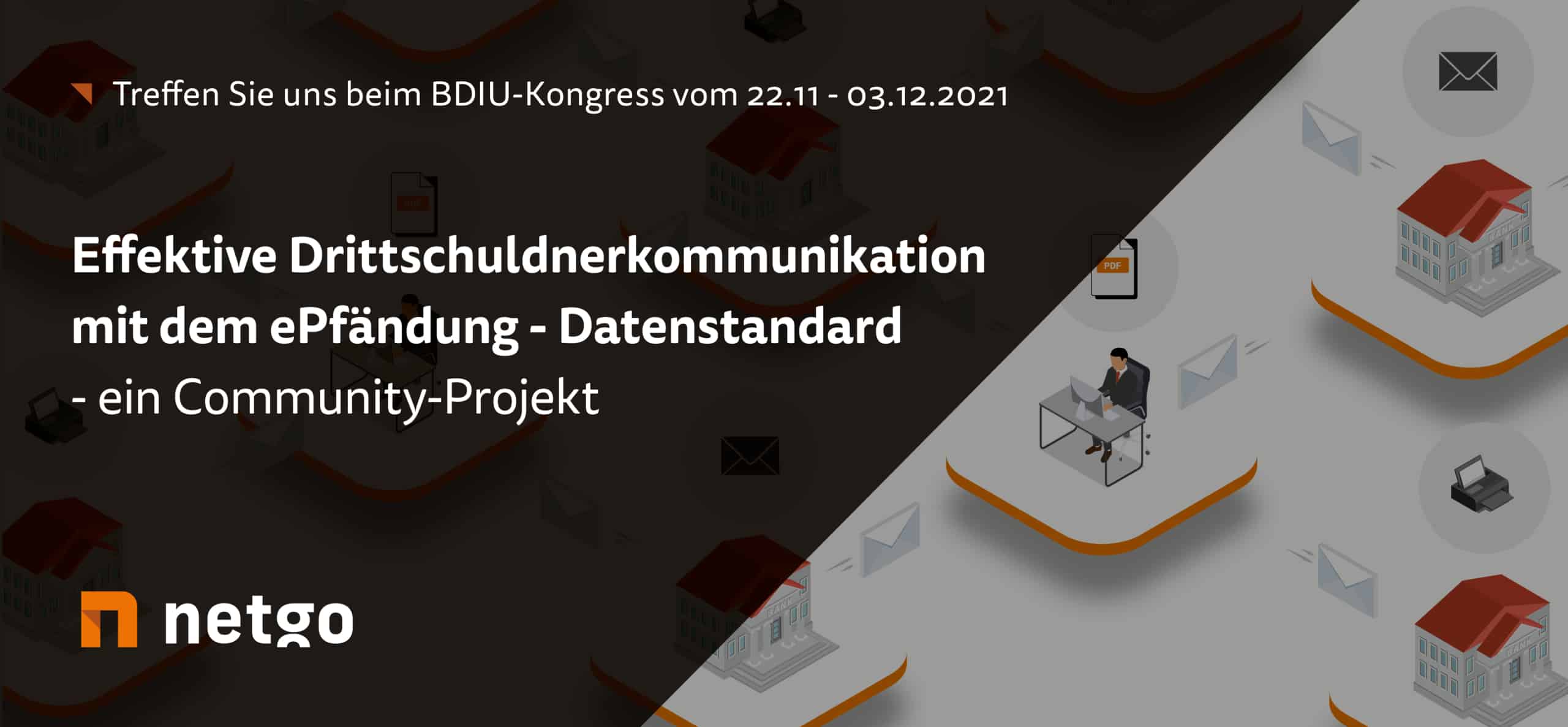 BDIU Kongress 2021 - Effektive Drittschuldnerkommunikation mit dem ePfändung-Datenstandard